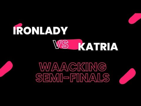 Ironlady vs Katria
